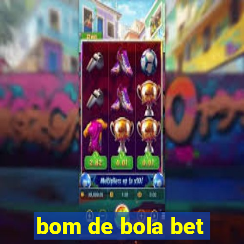 bom de bola bet